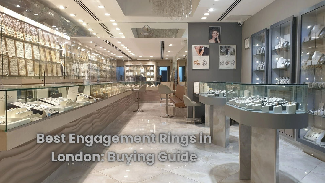 Best Engagement Rings in London: A Complete Buying Guide